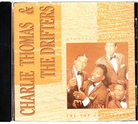 Charlie Thomas & The Drifters - Greatest Hits Live by Charlie Thomas & The Drifters (1986-06-06?