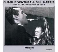 Charlie Ventura - Live At The Three Deuces, Volume 2 by Charlie Ventura (2002-07-09)
