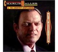 Charlie Waller & the Country Gentlemen - New Horizon