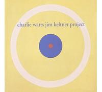 Charlie Watts - Charlie Watts Jim Keltner Proj