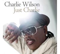 Charlie Wilson Just Charlie (CD)