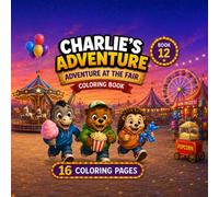 Charlie's Adventure: Adventure at the fair