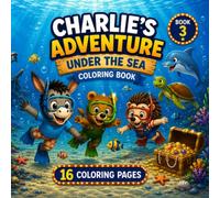 Charlie's Adventure: Under the Sea