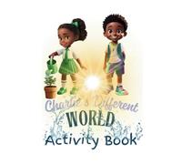 Charlie's Different World: Activity Book