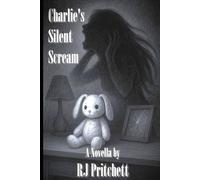 Charlie's Silent Scream