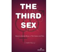 Charlin Nukul The Third Sex (Copertina rigida)