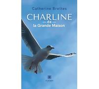 Charline de la Grande Maison