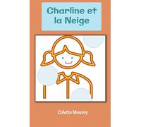 Charline et la Neige
