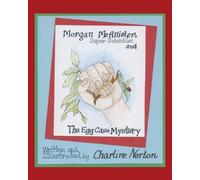 Charline Norton Morgan McAllister, Super Scientist and the Egg Case (Tascabile)