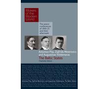 Charlotte Alsto Piip, Meierovics & Voldemaras: The Baltic Sta (Copertina rigida)