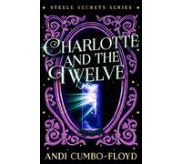 Charlotte and the Twelve: 2