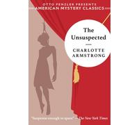 Charlotte Armstrong The Unsuspected (Tascabile) American Mystery Classic