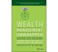 Charlotte B. Be Wealth Management Unwrapped, Revised and Expa (Copertina rigida)