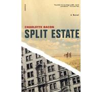 Charlotte Bacon Split Estate (Tascabile)