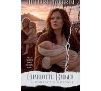 Charlotte Badger: A Convict's Odyssey: 24