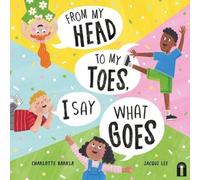 Charlotte Barkla From My Head to My Toes I Say What Goes (Copertina rigida)