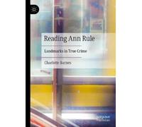 Charlotte Barnes Reading Ann Rule (Copertina rigida)
