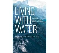 Charlotte Bates Living with Water (Copertina rigida)