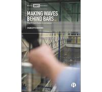 Charlotte Bedford Making Waves behind Bars (Copertina rigida)