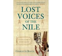 Charlotte Booth Lost Voices of the Nile (Tascabile)