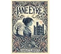 Charlotte Bront Jane Eyre (Collector's Edition) (Laminated Ha (Copertina rigida)