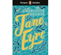 Charlotte Bront Penguin Readers Level 4: Jane Eyre (ELT Graded Reade (Tascabile)