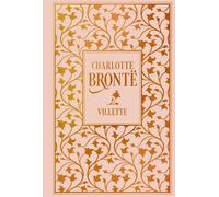 Charlotte Bronte Christiane Agri Villette: Leinen mit Goldprä (Copertina rigida)