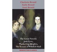 Charlotte Bront The Brontë Sisters Collection: Jane Eyre - Wutherin (Audiobook)