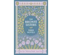Charlotte Bronte Emily Brontë Anne Brontë The Bronte Sisters (Copertina rigida)