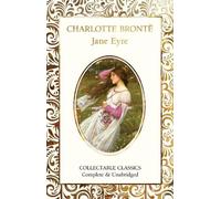 Charlotte Bronte Jane Eyre (Copertina rigida) Flame Tree Collectable Classics