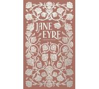 Charlotte Brontë Jane Eyre (Copertina rigida) Wordsworth Luxe Collection