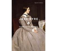 Charlotte Bronte Jane Eyre (Signature Editions) (Tascabile)