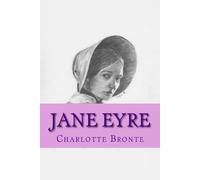 Charlotte Bronte Jane Eyre (Spanish Edition) (Tascabile)