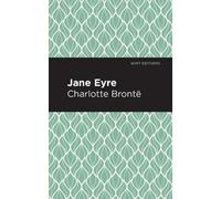 Charlotte Bronte Jane Eyre (Tascabile) Mint Editions