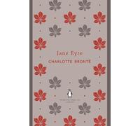 Jane Eyre: Charlotte Brontë
