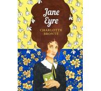 Jane Eyre: The Sisterhood (Sisterhood The) by Charlotte Brontë