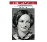 Charlotte Bronte narthex Charlotte Bronte, Jane Eyre (THE CLASSICS) (Tascabile)