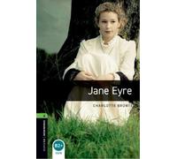 Charlotte Brontë Oxford Bookworms Library: Level 6: Jane Eyre (Tascabile)