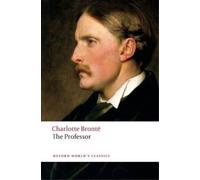 Charlotte Brontë The Professor (Tascabile) Oxford World's Classics