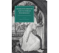 Charlotte Bronte Victorian Psychol