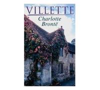 Charlotte Brontë Villette (Tascabile)