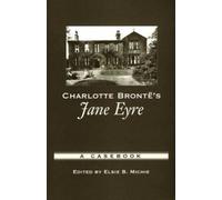 Charlotte Brontë's Jane Eyre (Tascabile) Casebooks in Criticism