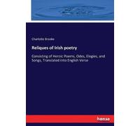 Charlotte Brooke Reliques of Irish poetry (Tascabile)