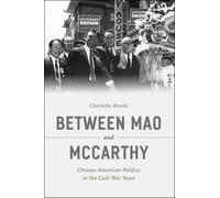 Charlotte Brooks Between Mao and McCarthy (Copertina rigida)