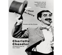 Charlotte Chandler Hello, I Must Be Going (Tascabile)