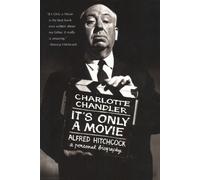 Charlotte Chandler It's Only a Movie (Tascabile) Applause Books
