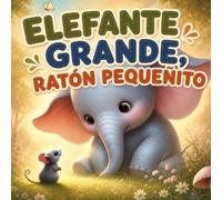 Charlotte Chang Elefante Grande, Ratón Pequeñito (Tascabile)