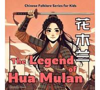 Charlotte Chang The Legend of Mulan (Tascabile)
