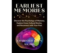 Charlotte Chun Earliest Memories (Tascabile)