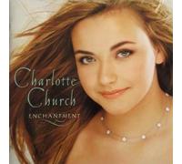 Charlotte Church - Enchantment